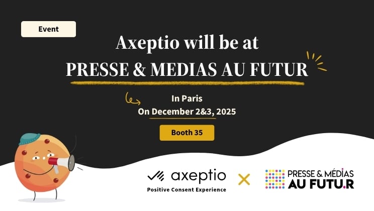 Axeptio-PRESSE & MEDIAS AU FUTUR-Event-EN