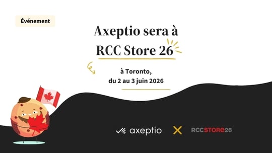 Axeptio sera à RCC Store 26 - Toronto