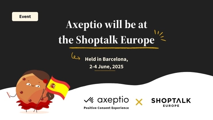 Axeptio-Shoptalk Europe-EN