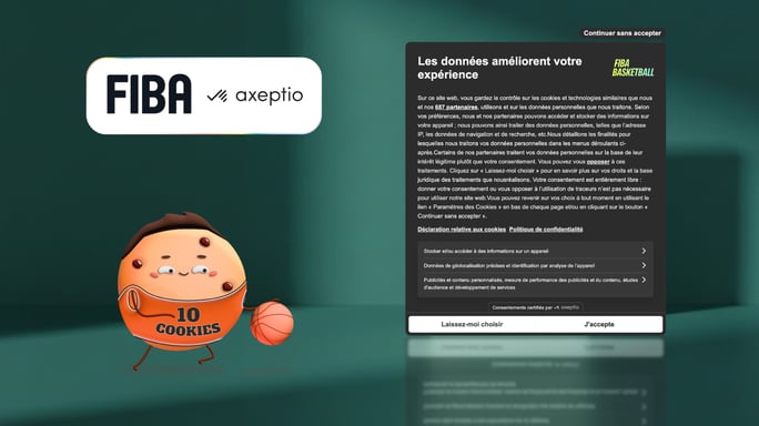 FIBA x Gestion du consentement