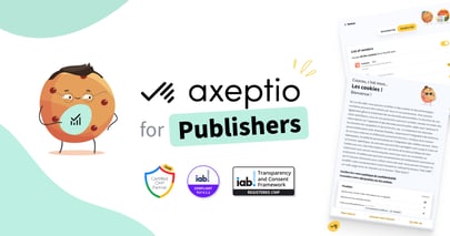 Axeptio for Publishers séduit les groupes médias.