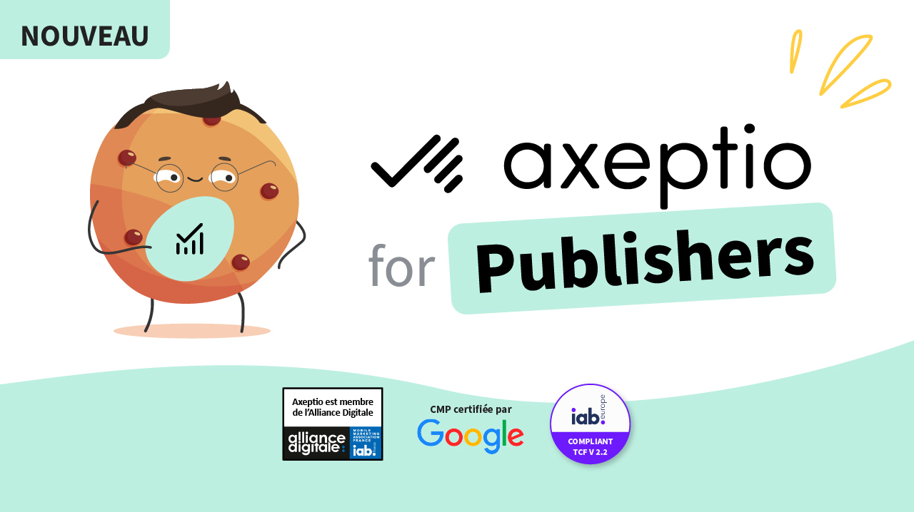 Migration vers Axeptio for Publishers